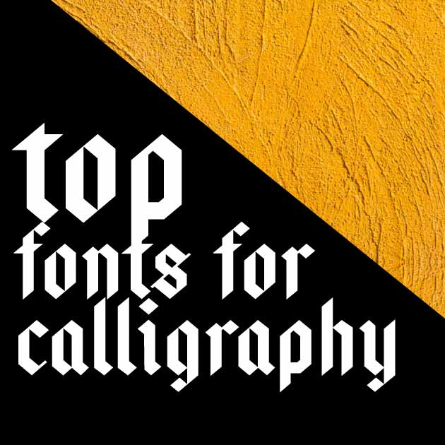 TOP 5 fonts for calligraphy
