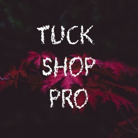 Tuck Shop PRO