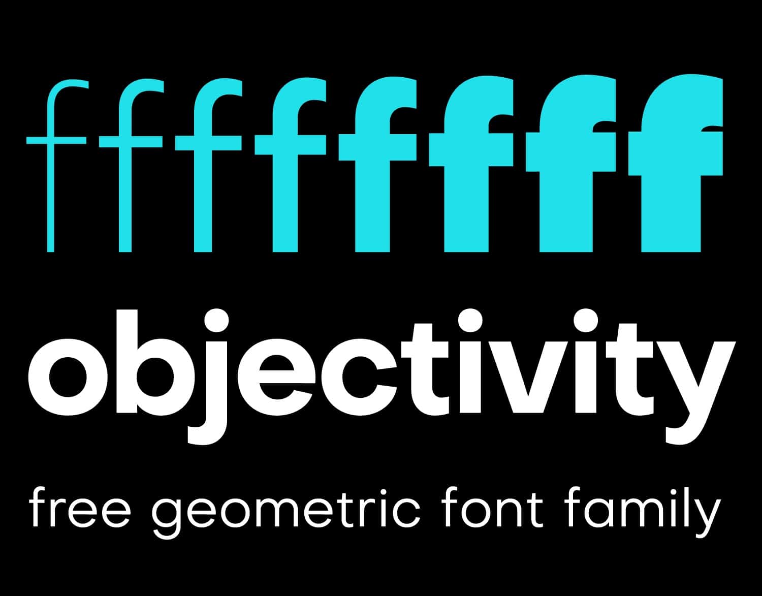 Download Objectivity font (typeface)