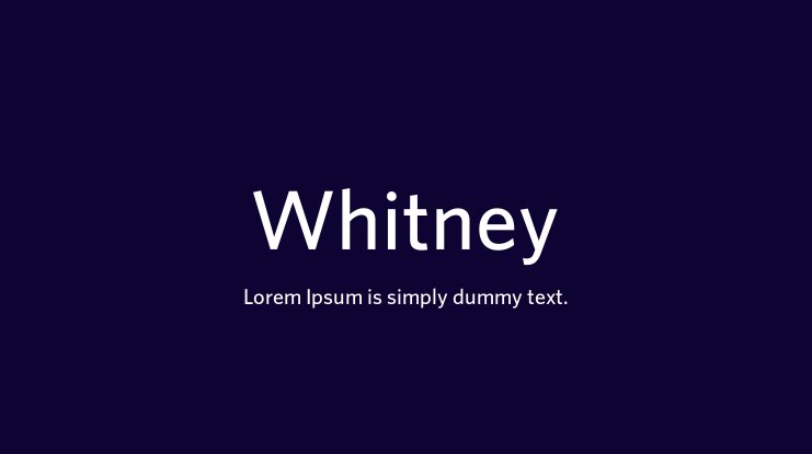 Download Whitney Font Family font (typeface)