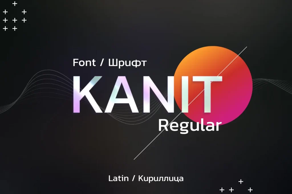 Download Kanit Regular Cyrillic font (typeface)